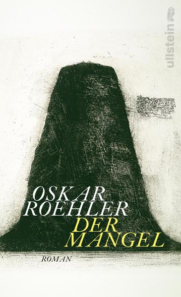 Der Mangel - Roman (Mängelexemplar)