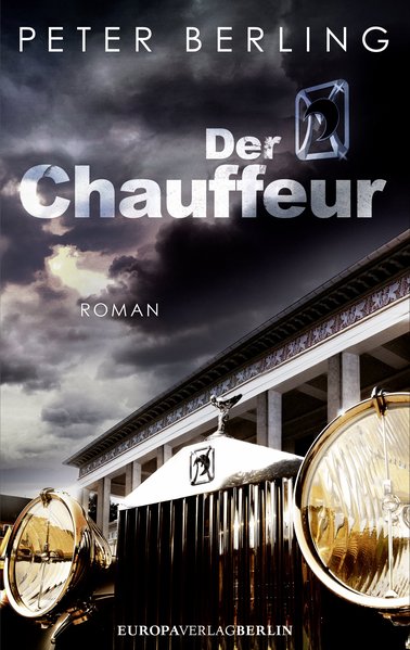d7f55304bacbedbbf3ad0108aa8388db1600349000 Der Chauffeur - Historischer Roman