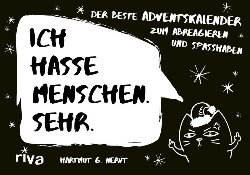 Ich hasse Menschen. Sehr. (Mängelexemplar)