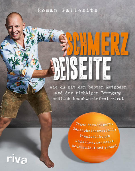 Schmerz beiseite - Wie du mit den besten Methoden und der richtigen Bewegung... (Mängelexemplar)