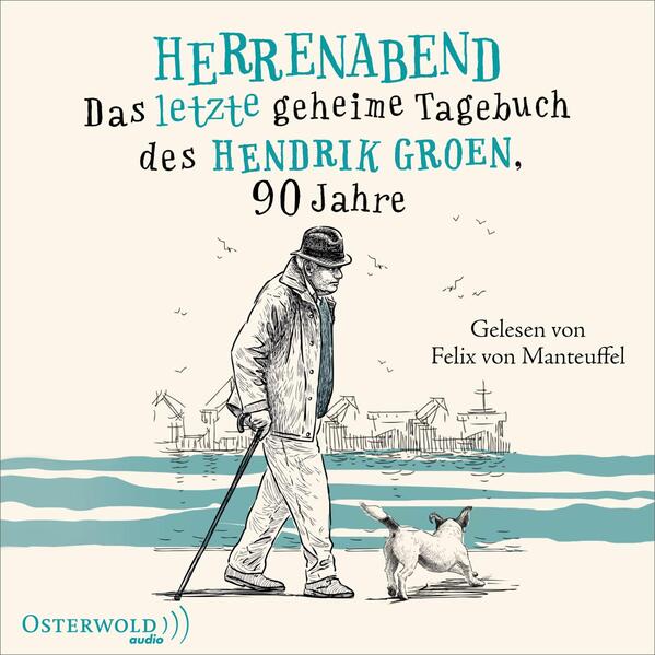 Herrenabend - Das letzte geheime Tagebuch des Hendrik Groen, 90 Jahre: 5 CDs