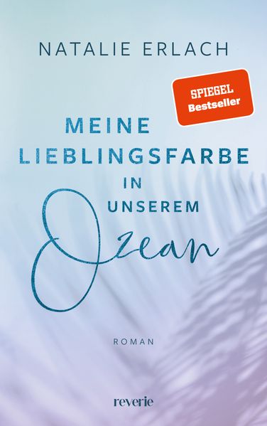 Meine Lieblingsfarbe in unserem Ozean (Mängelexemplar)