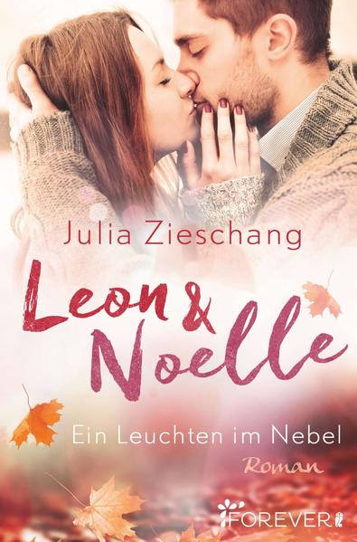 Leon & Noelle – Ein Leuchten im Nebel - Roman (Mängelexemplar)