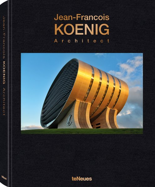 Jean-Francois Koenig Architect - Portfolio eines Stararchitekten (englisch)