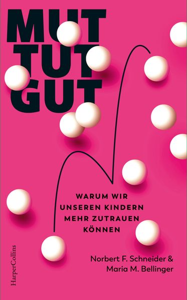 Mut tut gut. Warum wir unseren Kindern mehr zutrauen können (Mängelexemplar)