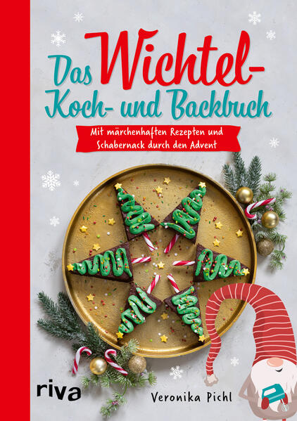 Das Wichtel-Koch- und Backbuch - Mit märchenhaften Rezepten und Schabernack (Mängelexemplar)