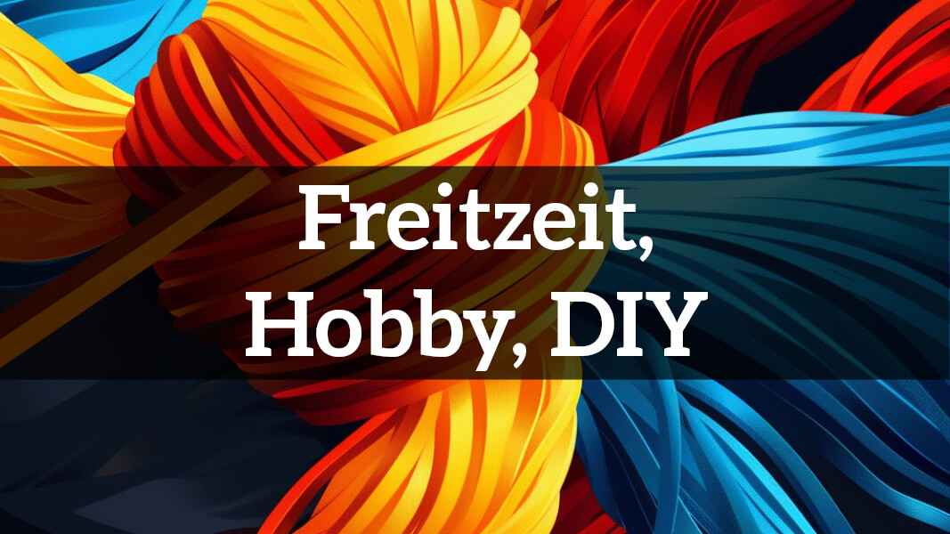 Sachbücher zum Thema Freizeit, Hobby, DIY