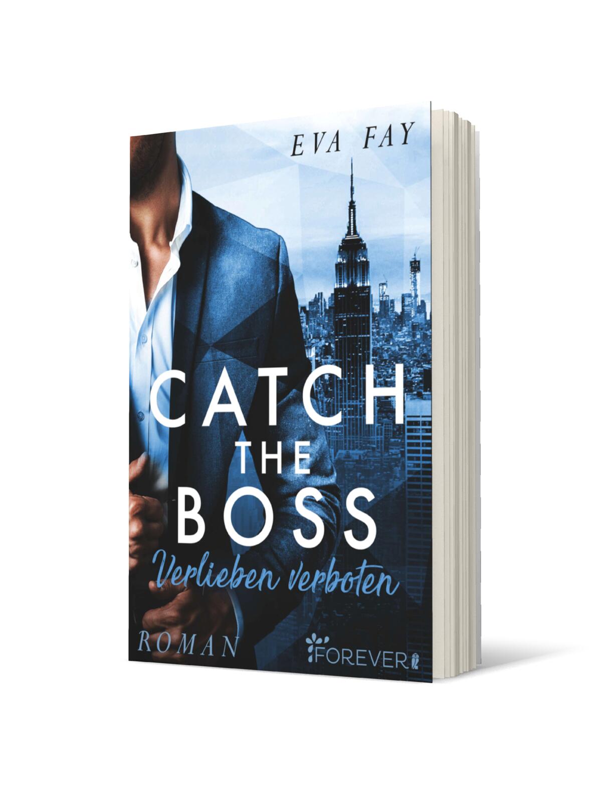 Catch the Boss - Verlieben verboten (New-York-Boss-Serie 1)