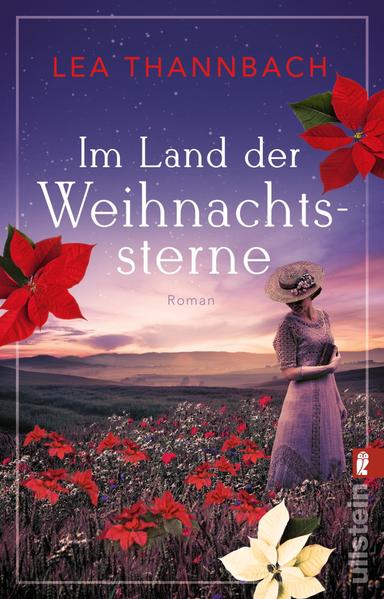 Im Land der Weihnachtssterne (Die Weihnachtsstern-Saga 1) Roman