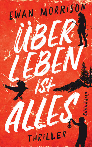 Überleben ist alles (Mängelexemplar)