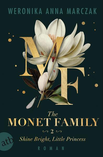 The Monet Family – Shine Bright, Little Princess (Mängelexemplar) The Monet Family – Shine Bright, Little Princess (Mängelexemplar)