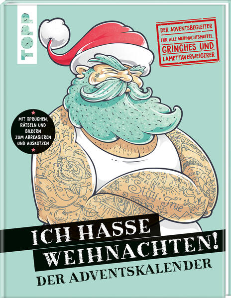 Ich hasse Weihnachten! Der Adventskalender (Mängelexemplar)