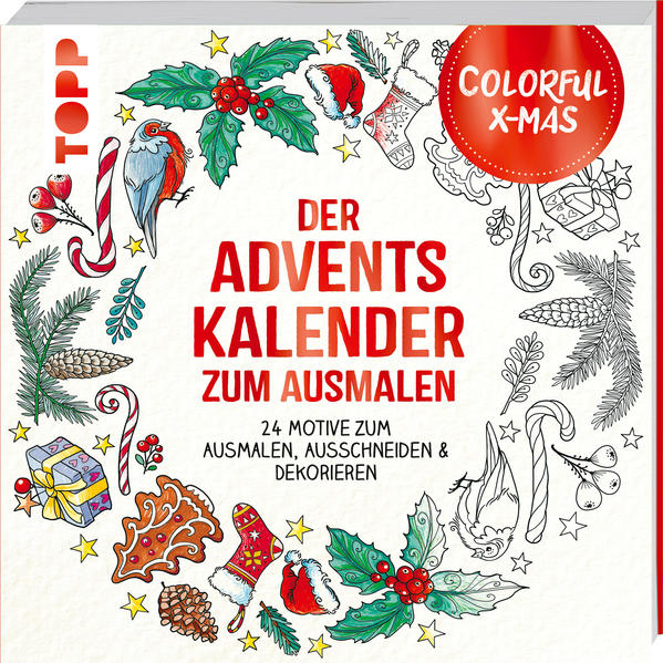Colorful Christmas - Der Adventskalender zum Ausmalen Colorful Christmas - Der Adventskalender zum Ausmalen
