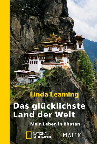 Das glücklichste Land der Welt - Mein Leben in Bhutan