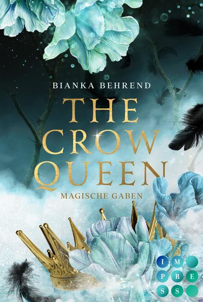 The Crow Queen 1: Magische Gaben (Mängelexemplar)