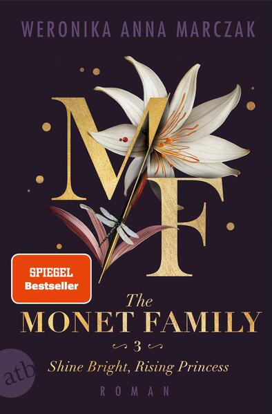 The Monet Family – Shine Bright, Rising Princess (Mängelexemplar) The Monet Family – Shine Bright, Rising Princess (Mängelexemplar)