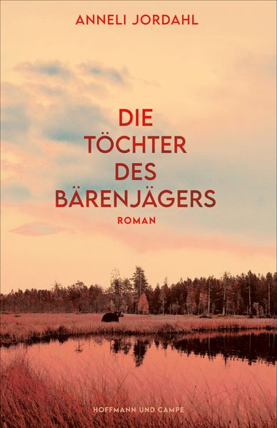 Die Töchter des Bärenjägers (Mängelexemplar)