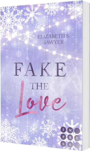 Fake the Love (Play it Fake 2) (Mängelexemplar)