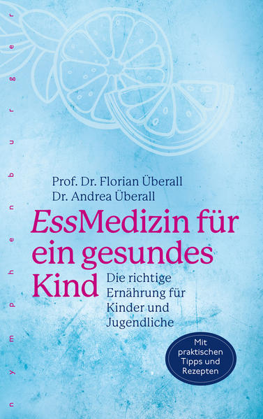 EssMedizin für ein gesundes Kind (Mängelexemplar)