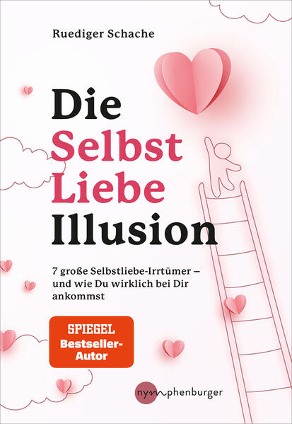 Die Selbstliebe-Illusion - 7 große Selbstliebe-Irrtümer (Mängelexemplar)