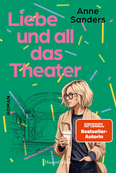 Liebe und all das Theater (Mängelexemplar)