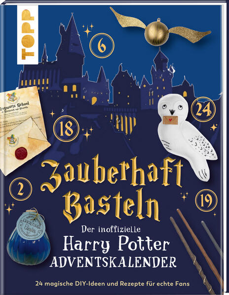7eff73ee98d3f1c4504dd8a6a41f584c1729860758 Zauberhaft basteln. Der inoffizielle Harry-Potter-Adventskalender (Mängelexemplar)