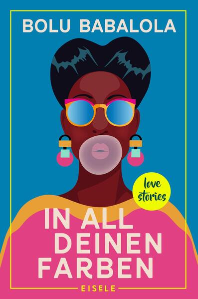 In all deinen Farben - Love Stories (Mängelexemplar)