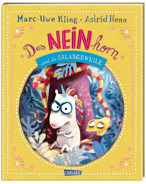 Das NEINhorn und die SchLANGEWEILE (Mängelexemplar)