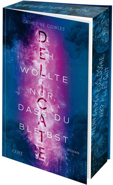 DELICATE. Ich wollte nur, dass du bleibst (Sparrow Falls 2) (Mängelexemplar)