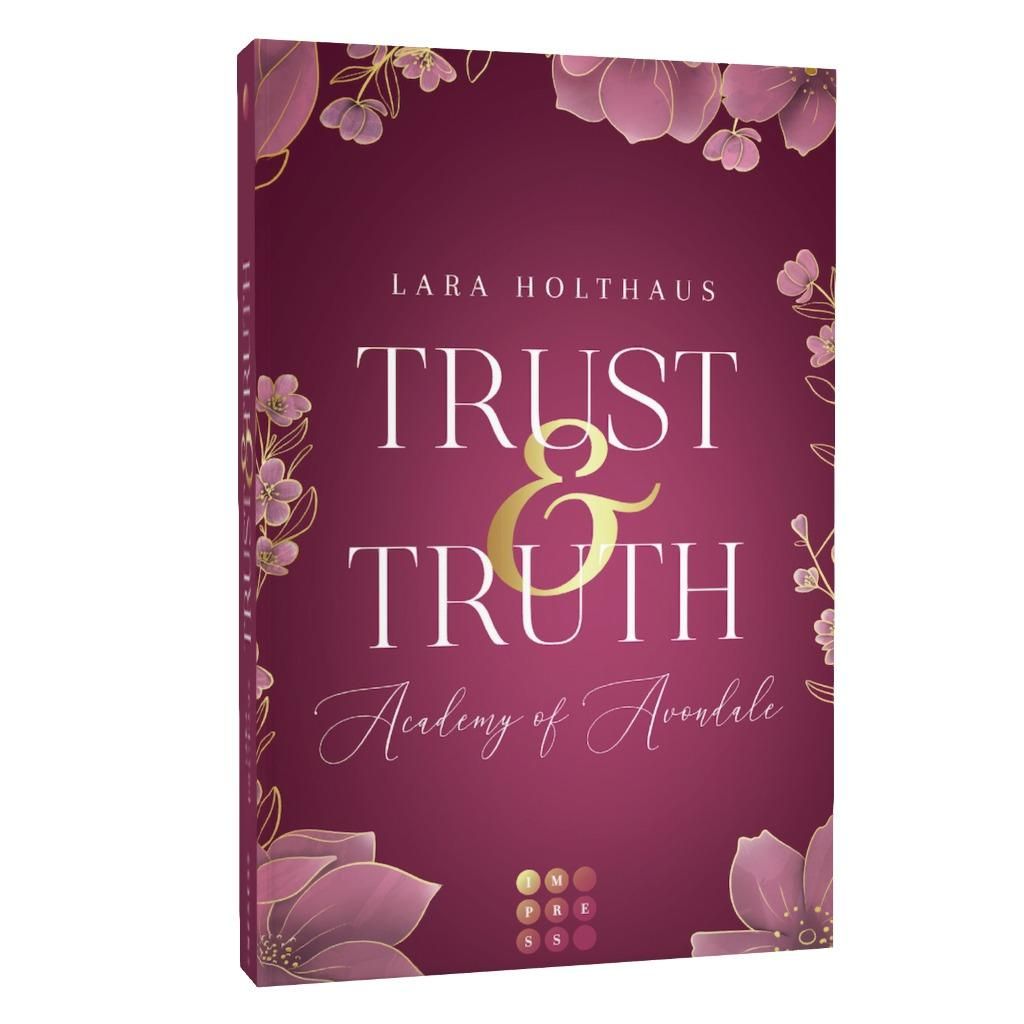 Trust & Truth (Academy of Avondale 1) (Mängelexemplar)