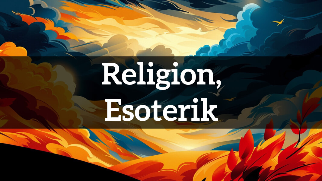 Sachbücher zum Thema Religion und Esoterik