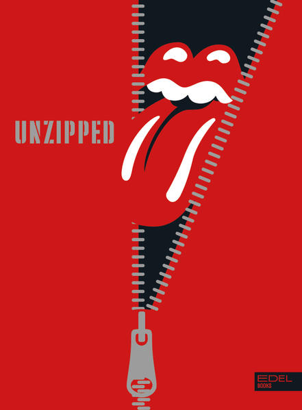 The Rolling Stones UNZIPPED. Deutschsprachige Ausgabe (Mängelexemplar)