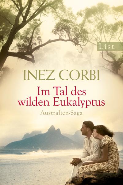Im Tal des wilden Eukalyptus (Die Australien-Saga 2) - Australien-Saga