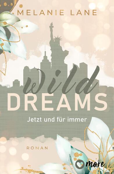 Wild Dreams – Jetzt und für immer (Mängelexemplar)