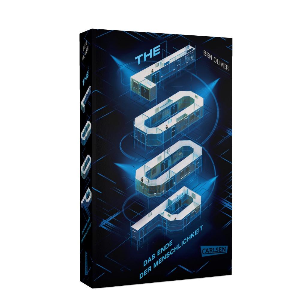 The Loop. Das Ende der Menschlichkeit (The Loop 1) (Mängelexemplar)