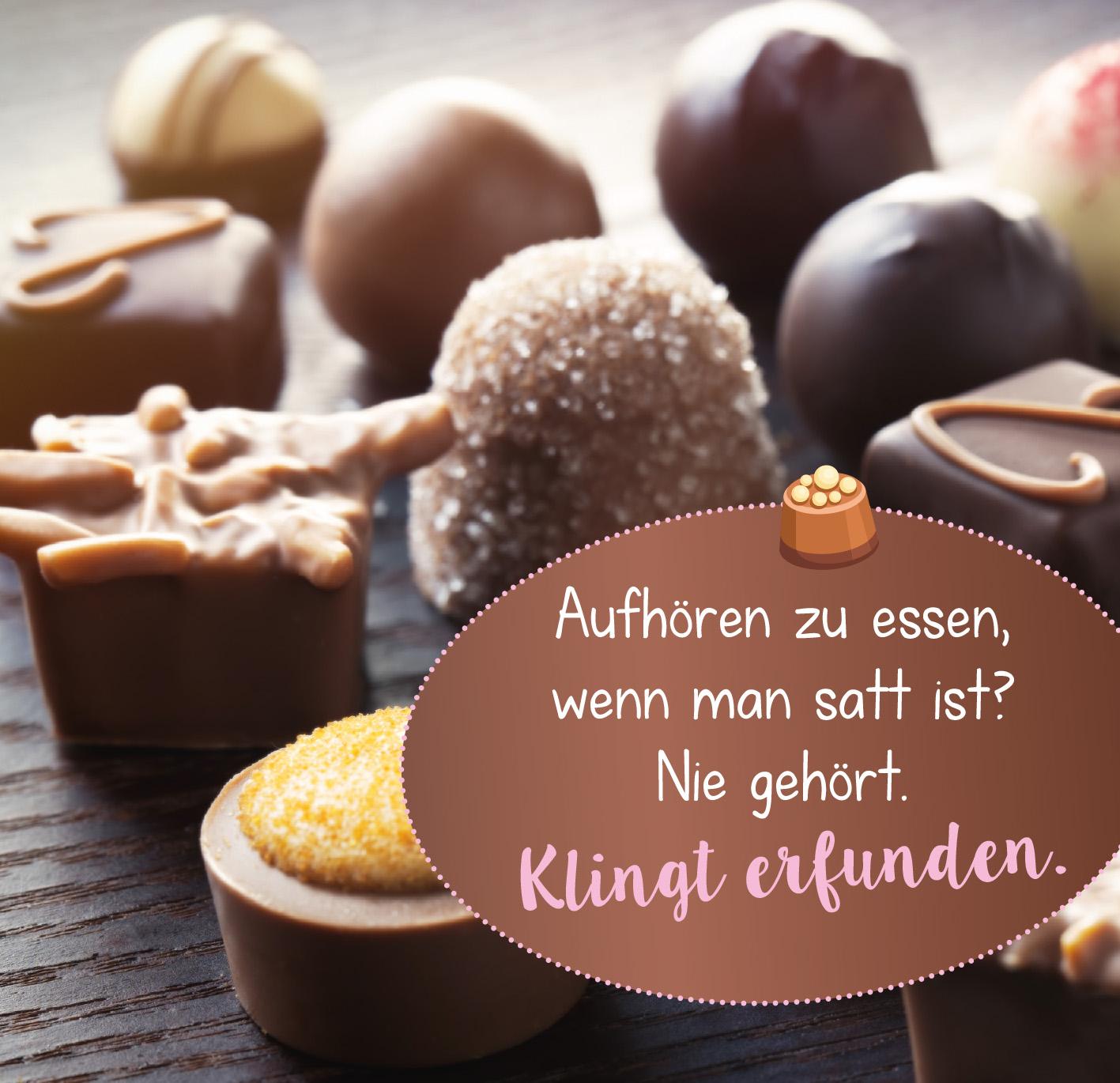 Schokolade fragt nicht, Schokolade versteht - Glücksgefühle für dich