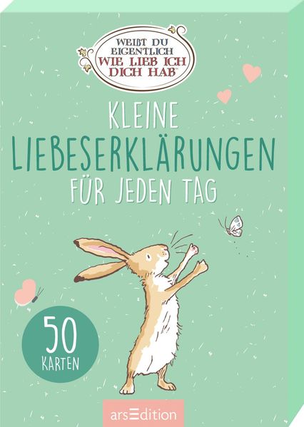 Weißt du eigentlich, wie lieb ich dich hab? Kleine Liebeserklärungen für jeden Tag (Mängelexemplar)