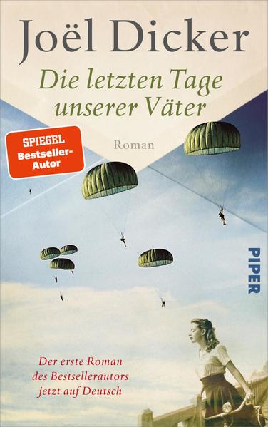 Die letzten Tage unserer Väter - Roman Die letzten Tage unserer Väter - Roman