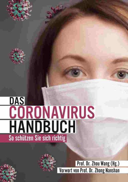 Das Coronavirus Handbuch - Corona: So schützen Sie sich richtig (Mängelexemplar)
