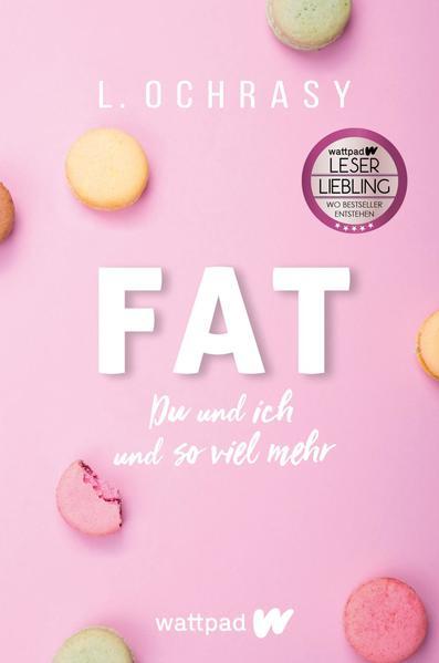 FAT - Du und ich und so viel mehr | Ein berührender, aufrüttelnder Roman (Mängelexemplar)