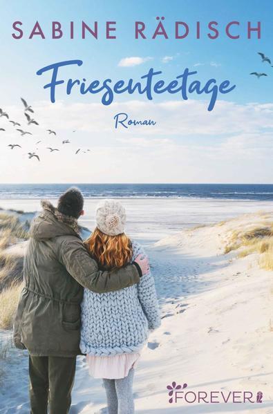 Friesenteetage - Roman | Ein Föhr-Roman