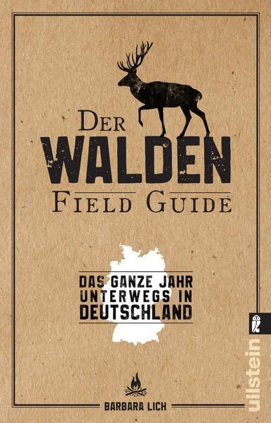 Der WALDEN Field Guide - Das ganze Jahr unterwegs in Deutschland