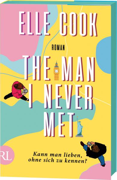 The Man I Never Met – Kann man lieben, ohne sich zu kennen? Roman (Mängelexemplar)