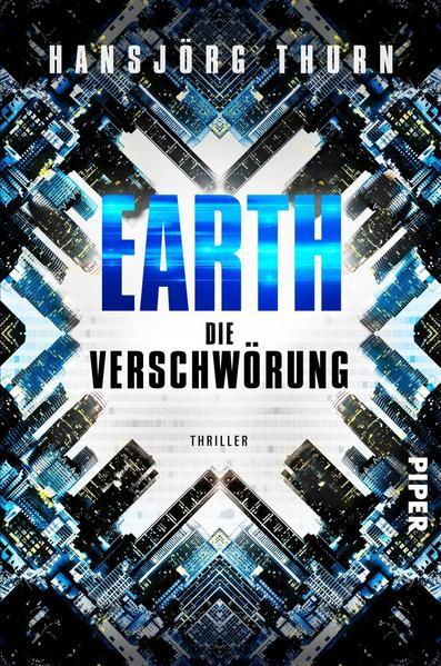 Earth – Die Verschwörung (Earth 1): Thriller