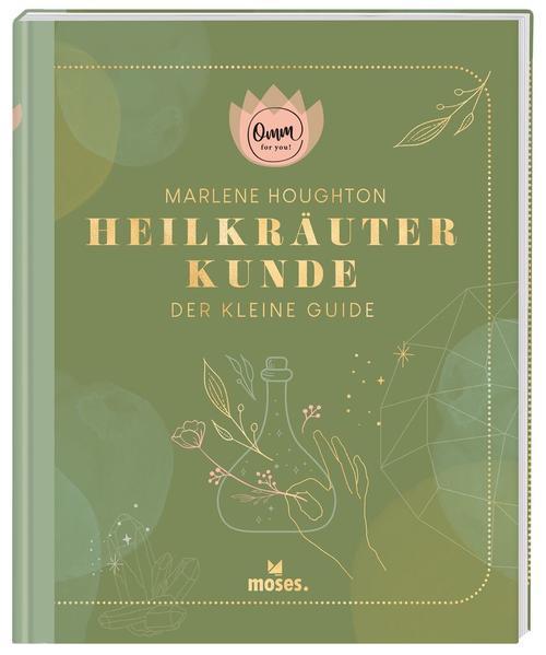 Omm for you Heilkräuterkunde - Der kleine Guide (Mängelexemplar)