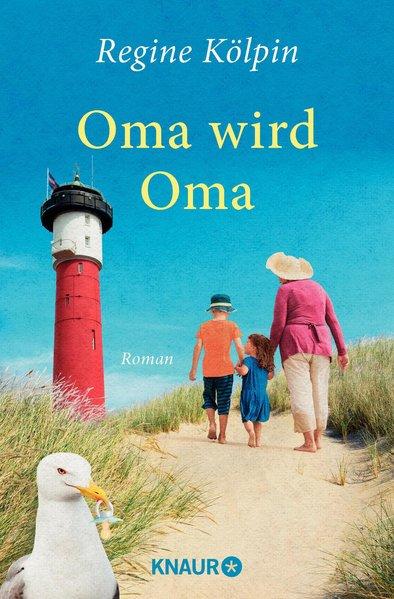 Oma wird Oma - Roman (Mängelexemplar)