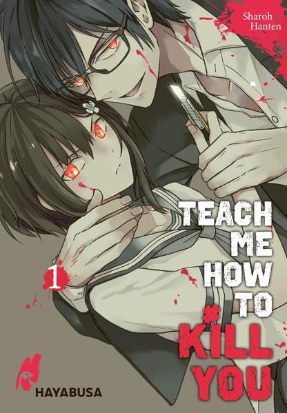 Teach me how to Kill you 1 (Mängelexemplar)