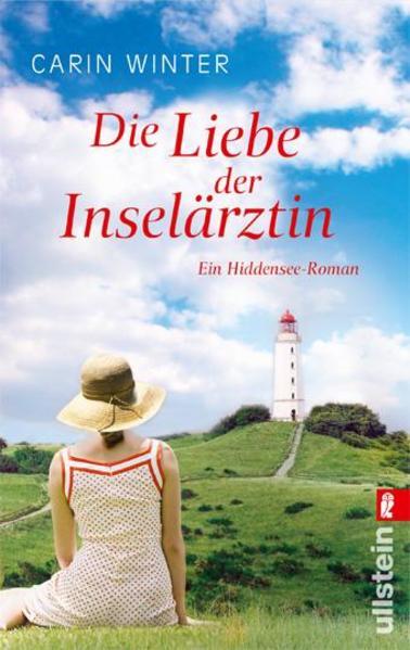 Die Liebe der Inselärztin (Die Inselärztin 2) - Ein Hiddensee-Roman