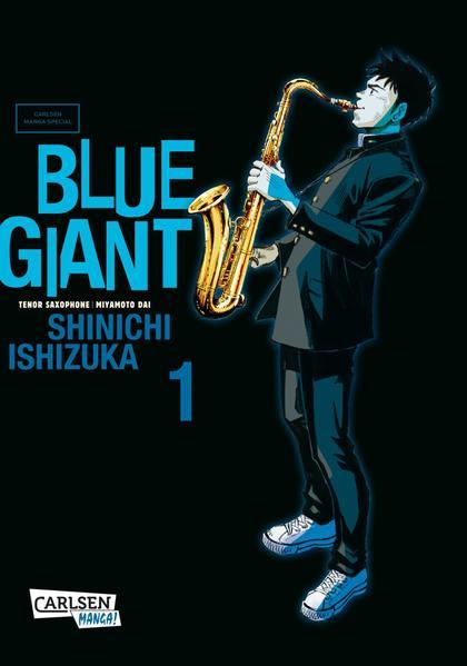 Blue Giant 1 - Lebe deinen Traum - so unerreichbar er auch scheinen mag! (Mängelexemplar)