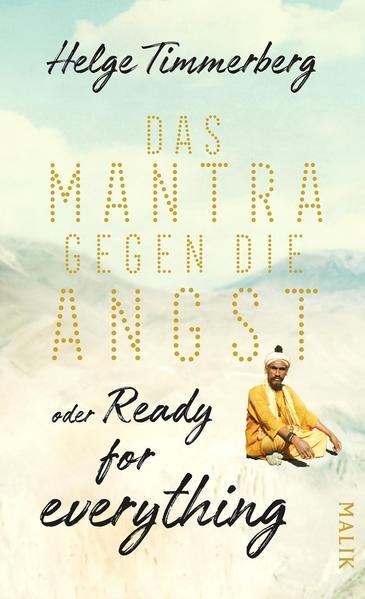 Das Mantra gegen die Angst oder Ready for everything - Neun Tage in Kathmandu